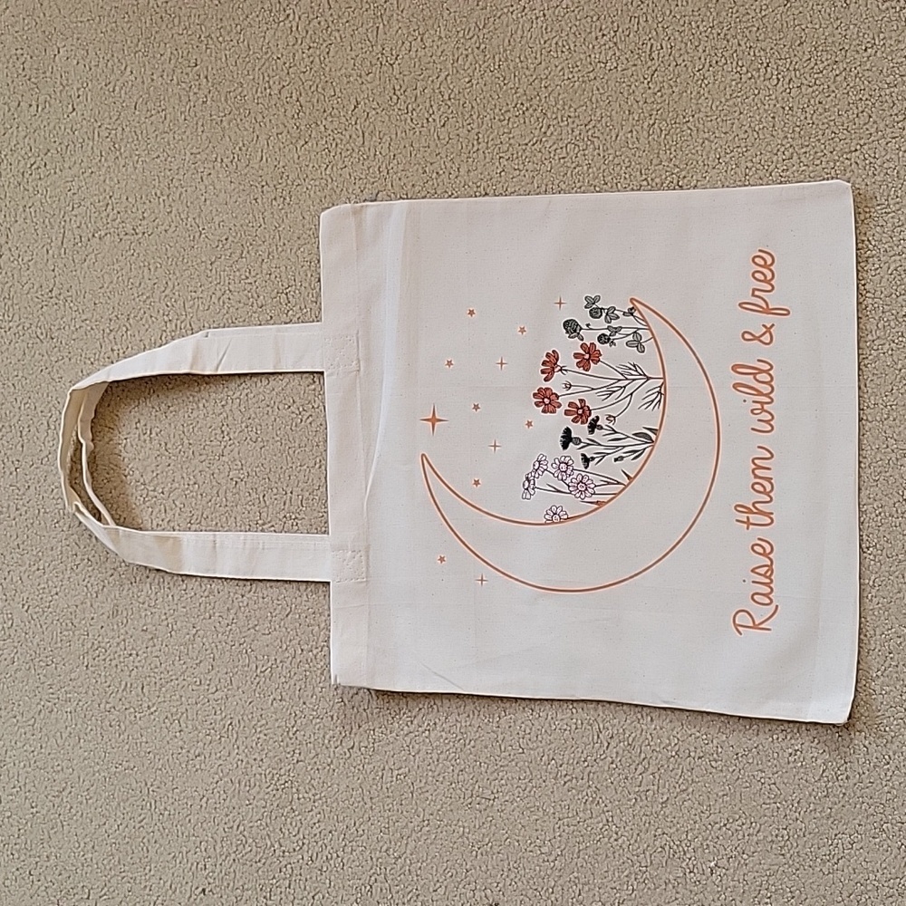 "Raise them wild and free" Tote Bag